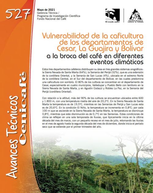 <p>(avt0527)Vulnerabilidad de la caficultura de los departamentos de Cesar, La Guajira y Bolívar a la broca del café en diferentes eventos climáticos (avt0527)</p>