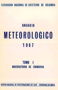 <p>Anuario Meteorológico Cafetero 1967</p>