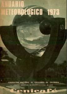 <p>Anuario Meteorológico Cafetero 1973</p>