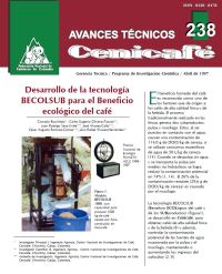 <p>(avt0238)Desarrollo de la tecnología BECOLSUB para el beneficio ecológico del café. (avt0238)</p>
