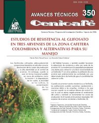 <p>(avt0350)Estudios de resistencia al glifosato en tres arvenses de la zona cafetera colombiana y alternativas para su manejo. (avt0350)</p>